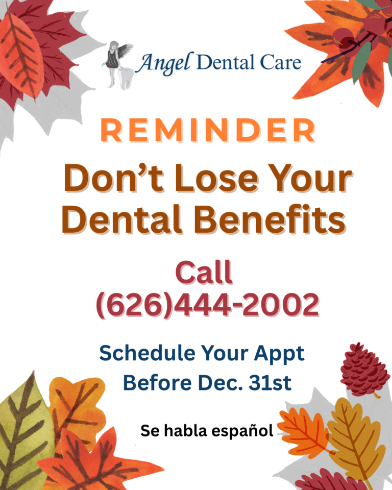 Don’t Let Your 2025 Dental Benefits Go to Waste – Schedule Your Visit Today!