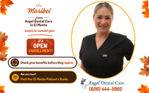 Maximize Your 2026 Dental Benefits Before They Expire: An El Monte Patient’s Guide